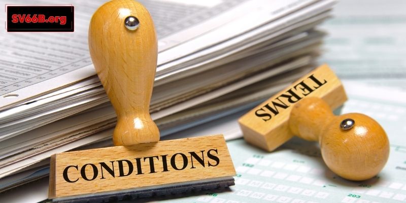 Mục đích của điều kiện và điều khoản tại SV66